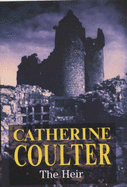 The Heir - Coulter, Catherine