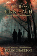 The Heiress of Linn Hagh: The First Detective Lavender Mystery