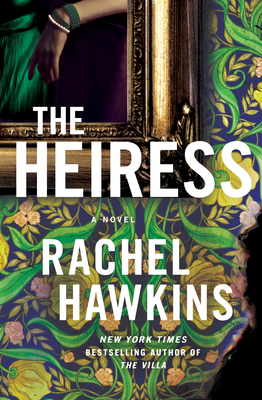 The Heiress - Hawkins, Rachel