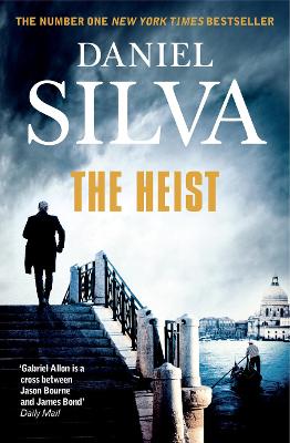 The Heist - Silva, Daniel