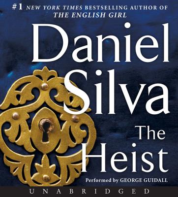 The Heist - Silva, Daniel, and Guidall, George (Performed by)