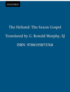The Heliand: The Saxon Gospel