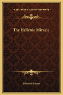 The Hellenic Miracle