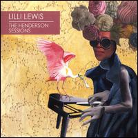 The Henderson Sessions - Lilli Lewis