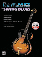 The Herb Ellis Jazz Guitar Method: Swing Blues, Book & Online Audio