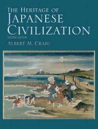 The Heritage of Japanese Civilization