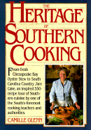 The Heritage of Southern Cooking - Glenn, Camille
