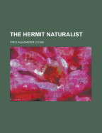 The Hermit Naturalist