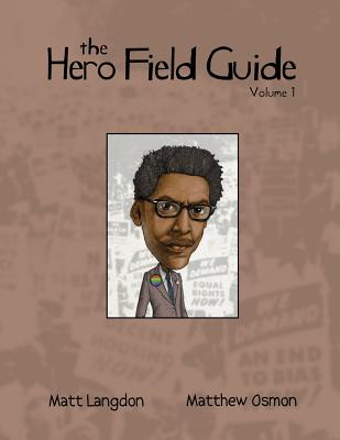 The Hero Field Guide - Langdon, Matt, and Osmon, Matthew