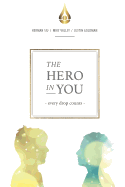 The Hero in You