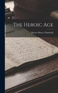 The Heroic Age