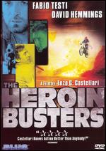 The Heroin Busters - Enzo G. Castellari