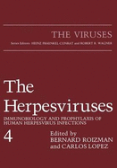 The Herpesviruses: Vol 4: Immunobiology and Prophylaxis of Human Herpesvirus Infections