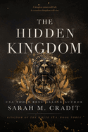 The Hidden Kingdom: Kingdom of the White Sea Book 3