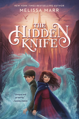 The Hidden Knife - Marr, Melissa