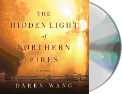 The Hidden Light of Northern Fires