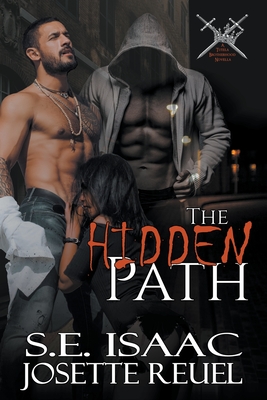 The Hidden Path - Isaac, S E, and Reuel, Josette