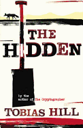 The Hidden. Tobias Hill