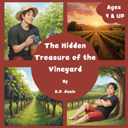 The Hidden Treasure of Vineyard: For Children Ages 9 and up