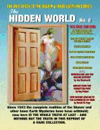 The Hidden World Number 8: The True Story Of The Shaver and Inner Earth Mysteries - Palmer, Ray, and Beckley, Timothy Green, and Shaver, Richard S