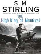 The High King of Montival: A Novel of the Change