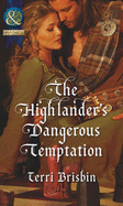 The Highlander's Dangerous Temptation