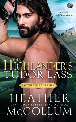 The Highlander's Tudor Lass - McCollum, Heather