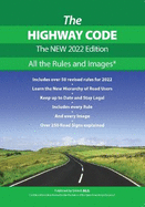 The Highway Code: The NEW 2022 Edition