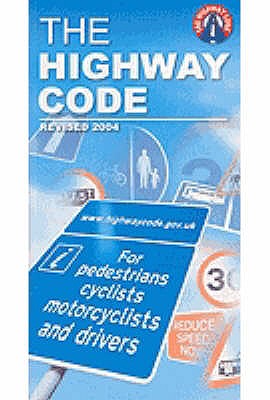 The Highway Code - Driving Standards Agency