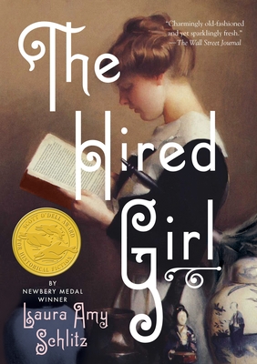 The Hired Girl - Schlitz, Laura Amy