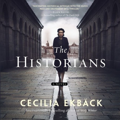 The Historians Lib/E - Ekb?ck, Cecilia, and Maarleveld, Saskia (Read by)