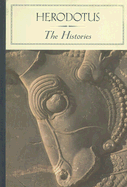 The Histories - Herodotus, and Macaulay, G C (Translated by), and Lateiner, Donald (Revised by)