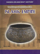 The History and Activities of the Islamic Empire