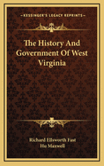 The History and Government of West Virginia