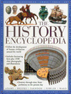 The History Encyclopedia: Follow the Development of Human Civilization Around the World