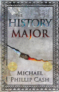 The History Major: A Novella