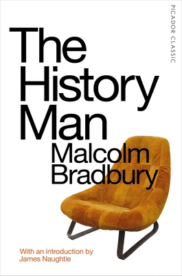 The History Man: Picador Classic - Bradbury, Malcolm
