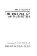 The History of Anti-Semitism: From Mohammed to the Marranos
