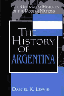 The History of Argentina