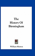 The History Of Birmingham