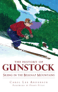 The History of Gunstock: Skiing in the Belknap Mountains