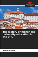 The history of higher and university education in the DRC