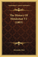 The History of Hindostan V1 (1803)