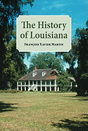 The History of Louisiana