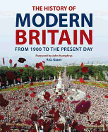 The History of Modern Britain: From 1900 to the Present Day