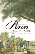 The History of Penn Treaty Park