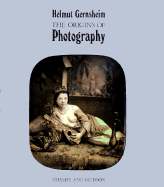 The History of Photography - Gernsheim, Helmut