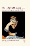 The History of Reading: International Perspectives, c. 1500-1990