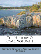 The History of Rome, Volume 1