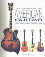 The History of the American Guitar